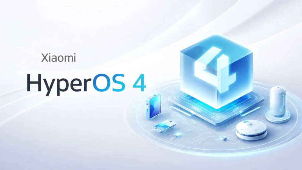Xiaomi HyperOS 4 Update